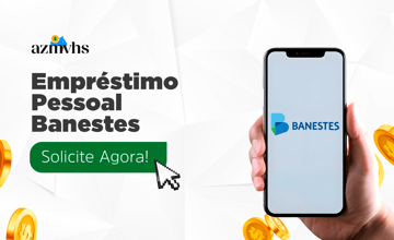 Empréstimo Pessoal Banestes: Guia Completo Para Solicitar