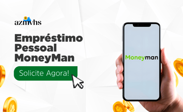 Empréstimo Pessoal MoneyMan: Guia Completo Para Solicitar