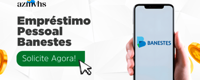Empréstimo Pessoal Banestes: Guia Completo Para Solicitar