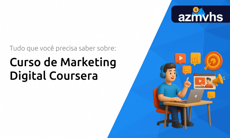 Curso de Marketing Digital Coursera: Tudo que Você Precisa Saber